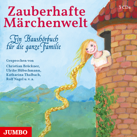 Zauberhafte Märchenwelt. Ein Haushörbuch für die ganze Familie -  Brüder Grimm,  u.a.