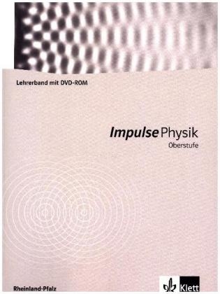 Impulse Physik Oberstufe Rheinland-Pfalz G8