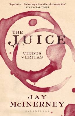 The Juice - Jay McInerney