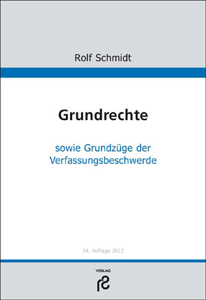 Grundrechte - Rolf Schmidt