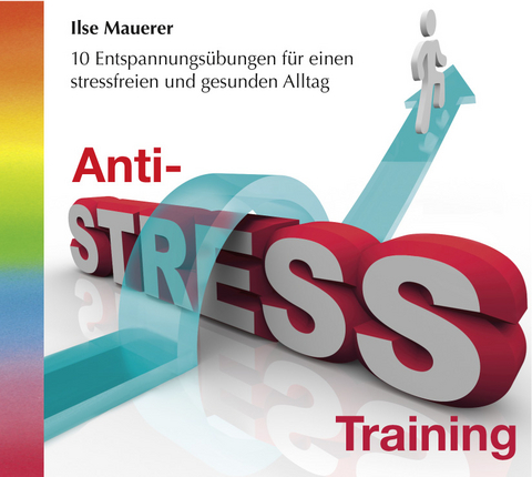 Anti-Stress Training - Ilse Mauerer