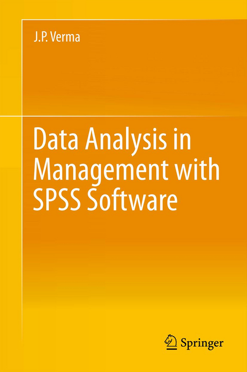 Data Analysis in Management with SPSS Software - J.P. Verma