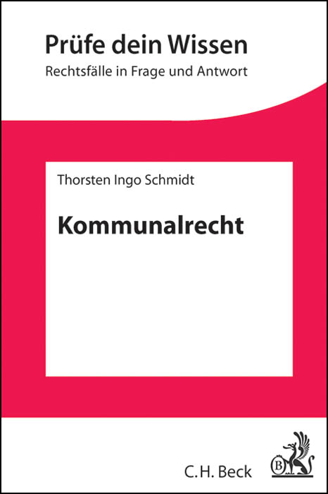 Kommunalrecht - Thorsten Ingo Schmidt