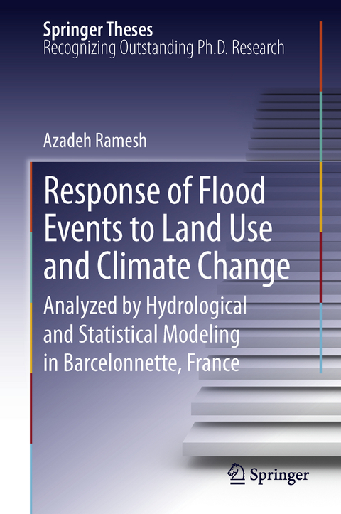 Response of Flood Events to Land Use and Climate Change - Azadeh Ramesh