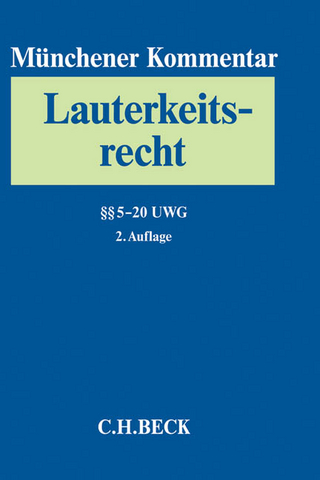 Münchener Kommentar zum Lauterkeitsrecht - Peter W. Heermann; Jochen Schlingloff