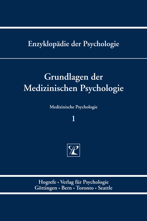 Grundlagen der Medizinischen Psychologie - 