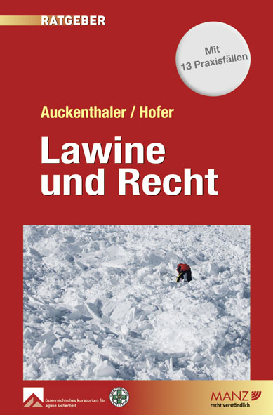 Lawine und Recht - Maria Auckenthaler, Norbert Hofer