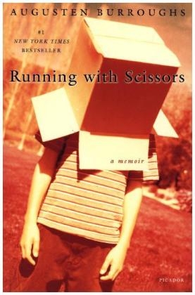 Running with Scissors - Augusten Burroughs