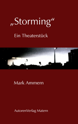 „Storming“ - Mark Ammern