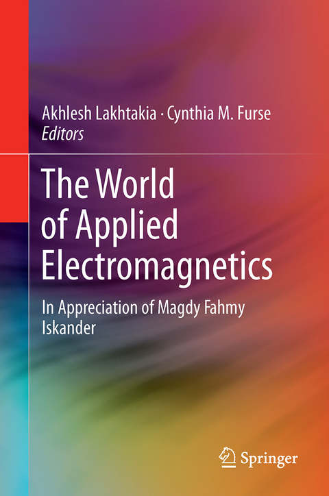 The World of Applied Electromagnetics - 
