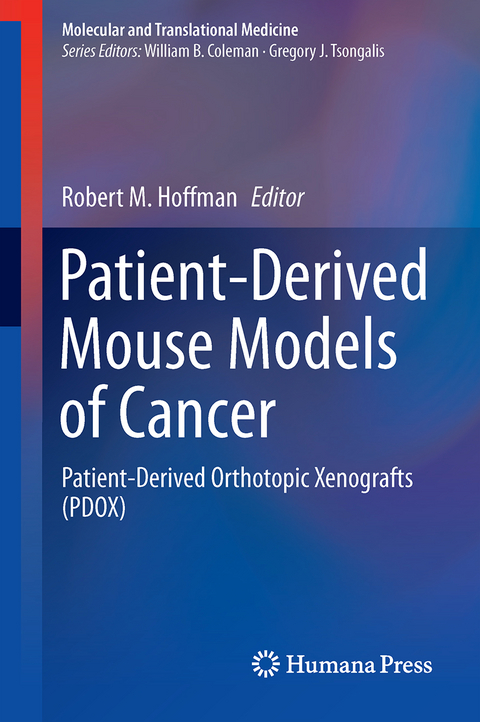 Patient-Derived Mouse Models of Cancer - 