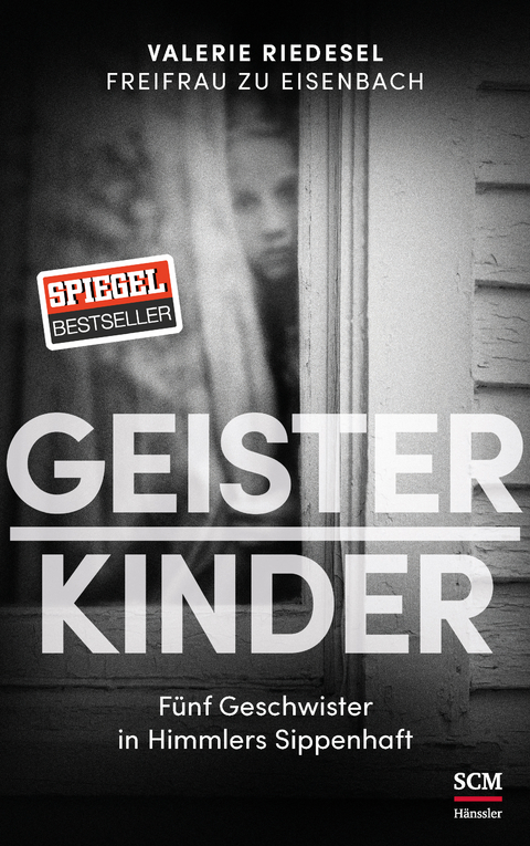 Geisterkinder - Valerie Riedesel Freifrau zu Eisenbach