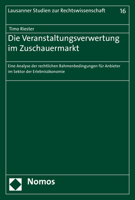 Die Veranstaltungsverwertung im Zuschauermarkt - Timo Riester