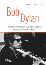 Bob Dylan - Christoph Spöcker