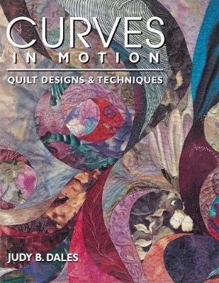 Curves in Motion - Judy B. Dales