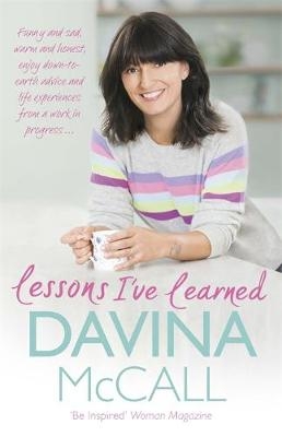 Lessons I've Learned - Davina McCall