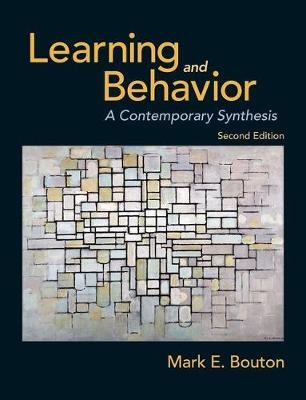 Learning and Behavior - Mark E. Bouton