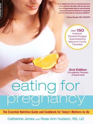 Eating for Pregnancy - Catherine Jones, Rose Hudson