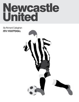 Newcastle United - Richard Callaghan