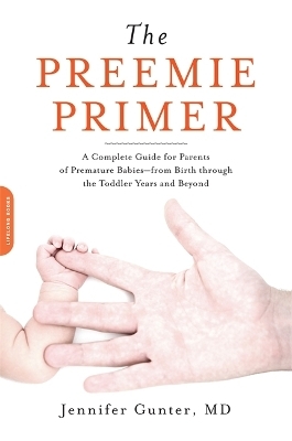 The Preemie Primer - Dr. Jennifer Gunter