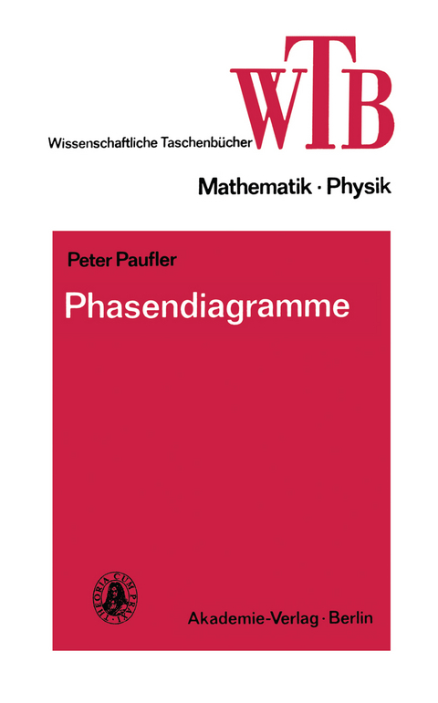 Phasendiagramme - Peter Paufler