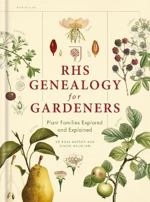 RHS Genealogy for Gardeners - Simon Maughan, Dr Ross Bayton