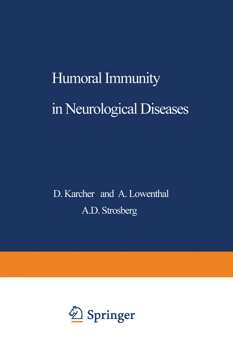 Humoral Immunity in Neurological Diseases - 