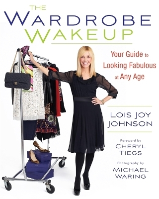 The Wardrobe Wakeup - Cheryl Tiegs, Lois Johnson