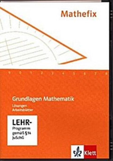 Mathefix. Grundlagen Mathematik