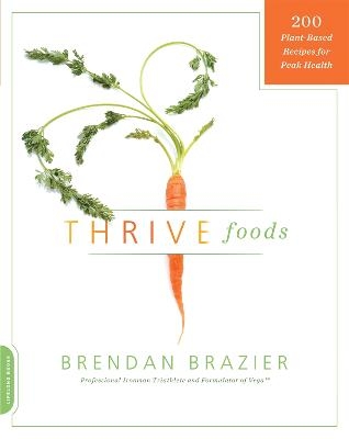 Thrive Foods - Brendan Brazier