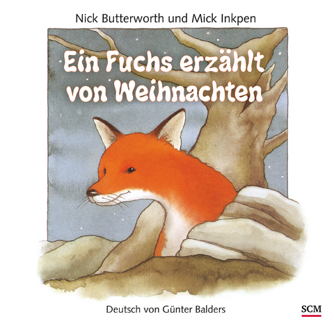 Ein Fuchs erzählt von Weihnachten - Nick Butterworth, Mick Inkpen