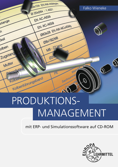 Produktionsmanagement - Joachim Schmidt, Falko Wieneke