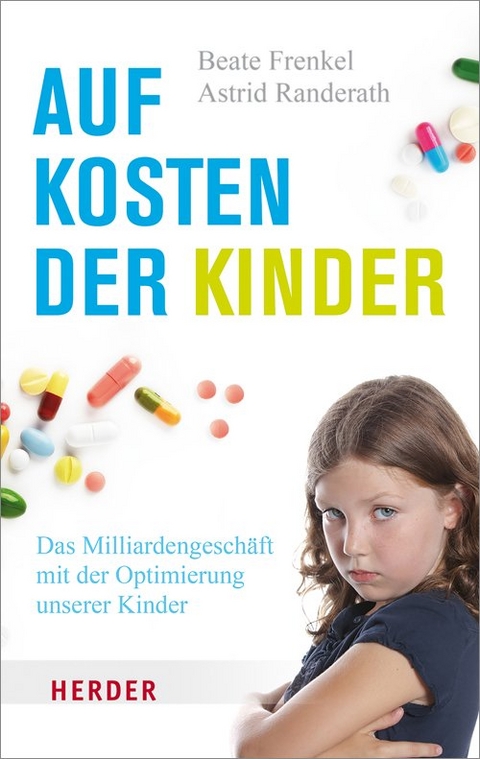 Auf Kosten der Kinder - Beate Frenkel, Astrid Randerath