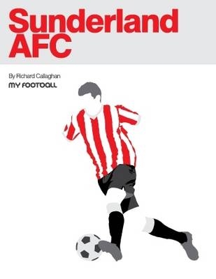 Sunderland AFC - Richard Callaghan