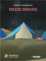 Mezze misure - Stefano Zangrando