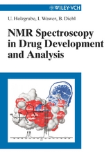 NMR Spectroscopy in Drug Development and Analysis - Ulrike Holzgrabe, Iwona Wawer, Bernd Diehl