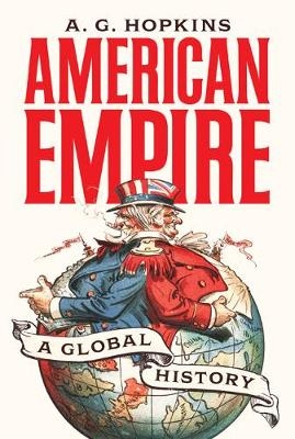 American Empire - A. G. Hopkins