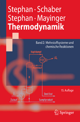 Thermodynamik - Grundlagen und technische Anwendungen - Peter Stephan, Karlheinz Schaber, Karl Stephan, Franz Mayinger