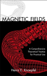 Magnetic Fields - Heinz E. Knoepfel