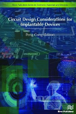 Circuit Design Considerations for Implantable Devices - 