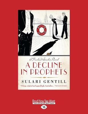 A Decline in Prophets - Sulari Gentill