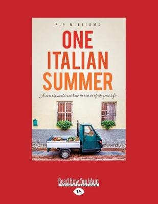 One Italian Summer - Pip Williams