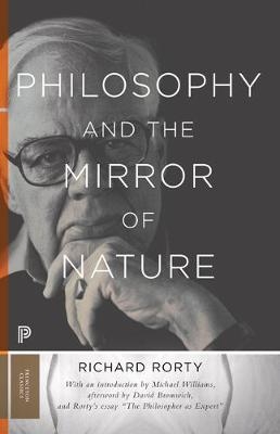 Philosophy and the Mirror of Nature - Richard Rorty