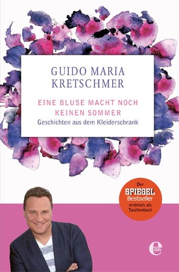 Eine Bluse macht noch keinen Sommer - Guido Maria Kretschmer