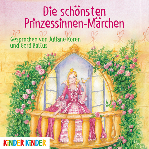 Die schönsten Prinzessinnen-Märchen - Ilse Bintig