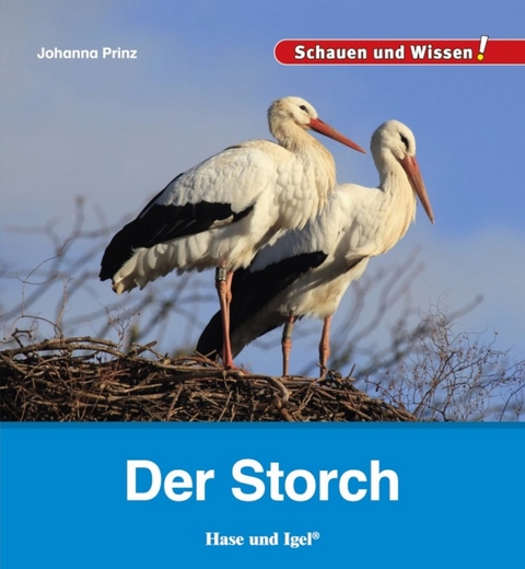 Der Storch - Johanna Prinz