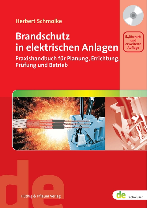 Brandschutz in elektrischen Anlagen - Herbert Schmolke