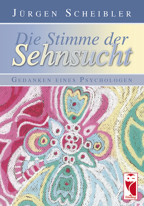 Die Stimme der Sehnsucht - Jürgen Scheibler