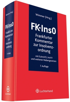 Frankfurter Kommentar zur Insolvenzordnung (FK-InsO) - 