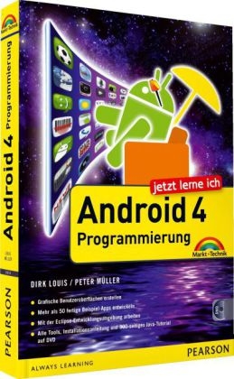 Jetzt lerne ich Android 4-Programmierung - Dirk Louis